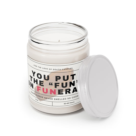 Fun in Funeral Candle