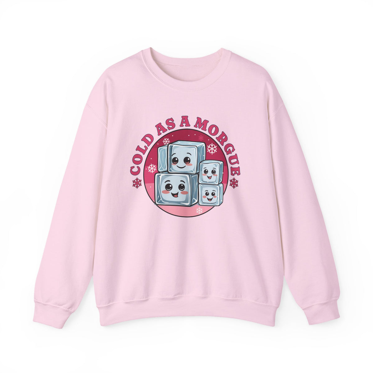 Cold As A Morgue Sweatshirt