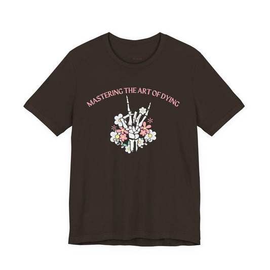 Mastering the Art of Dying Skeleton Hand T-Shirt