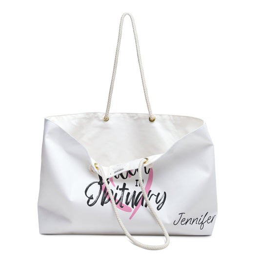 I Put the Bitch in Obituary Weekender Bag