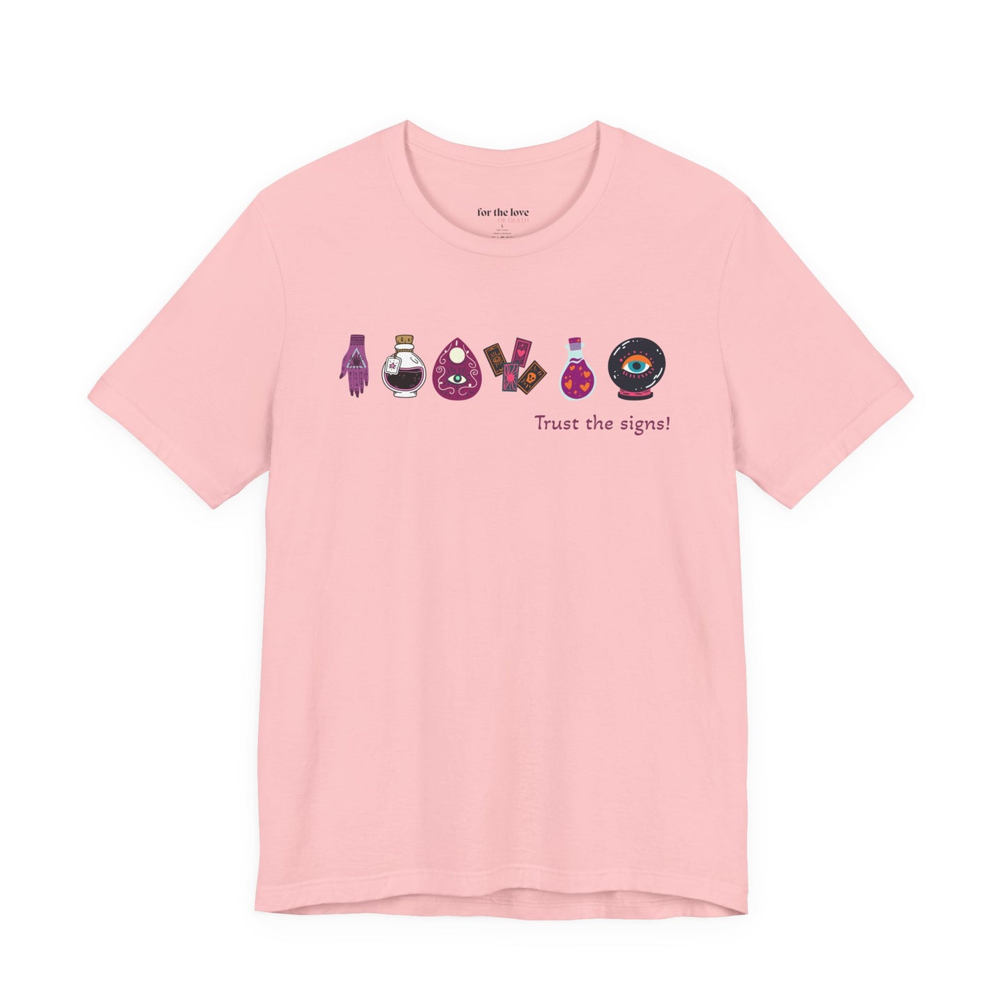 Trust the Signs Witchy T-Shirt