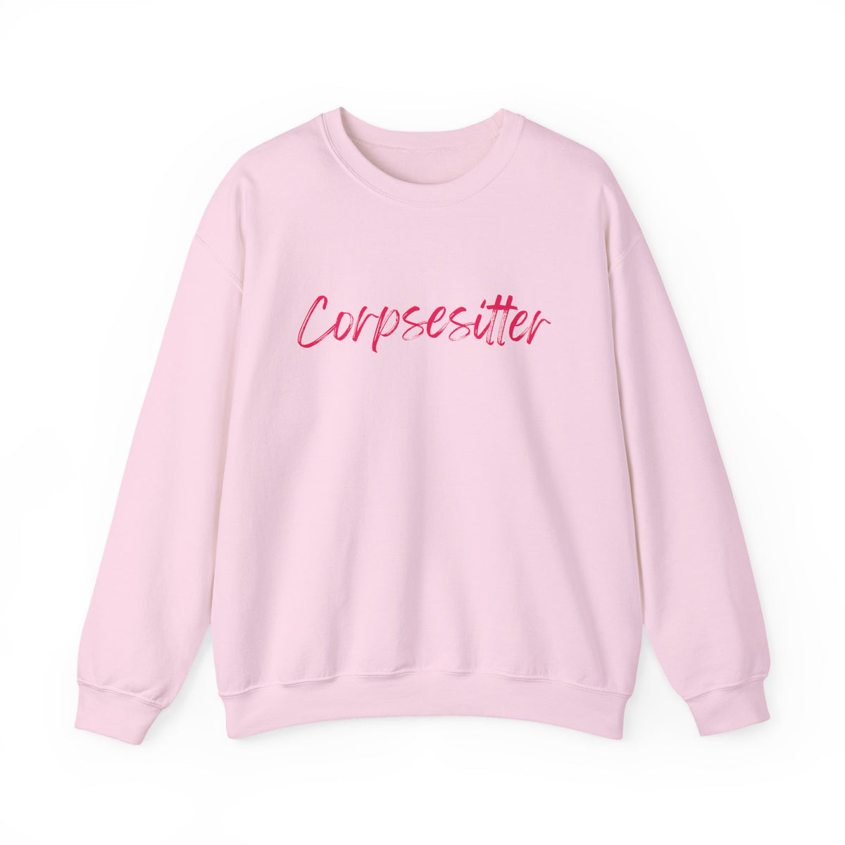 Corpsesitter Sweatshirt | Funny Mortician & Funeral Director Crewneck