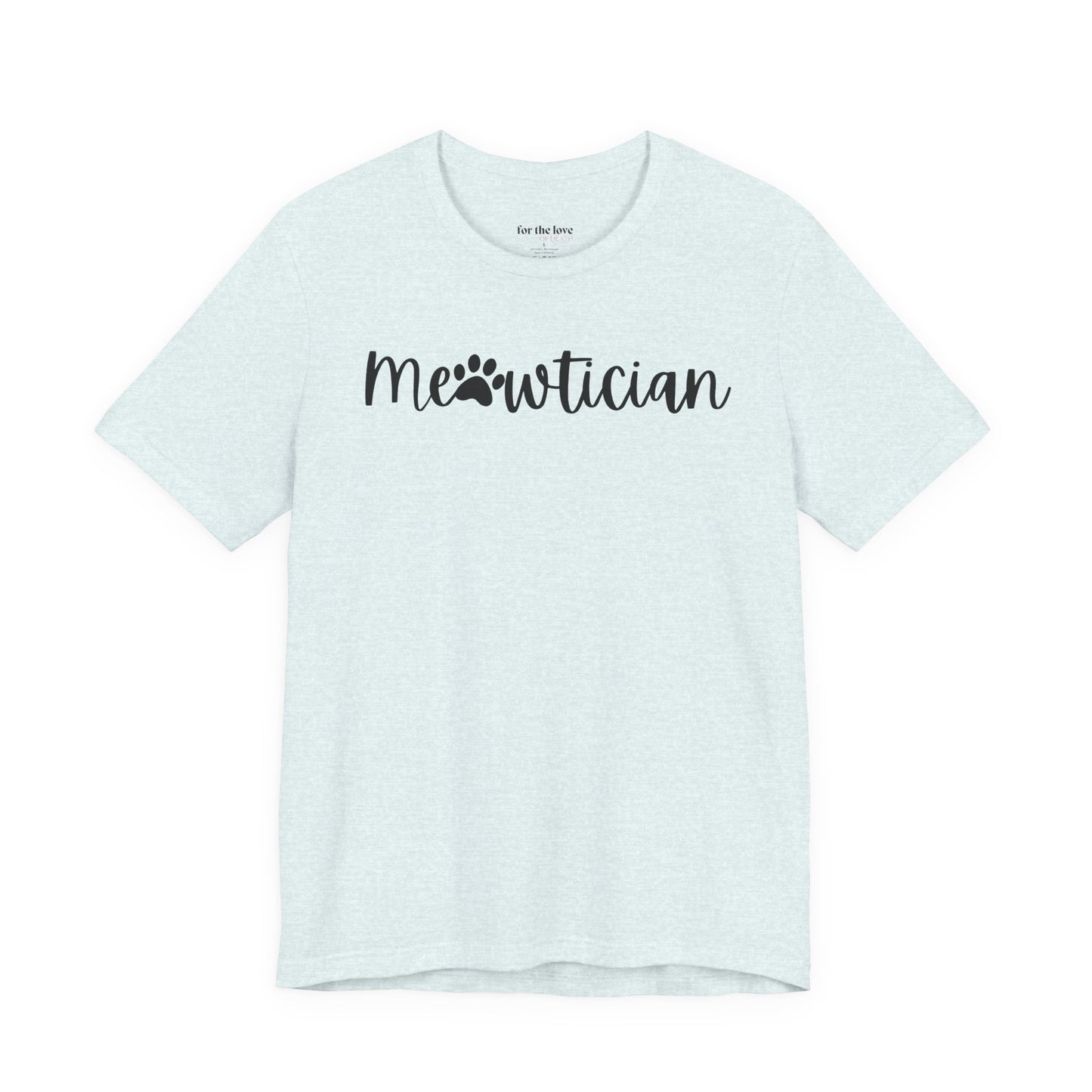 Meowtician Cat Lover T-Shirt
