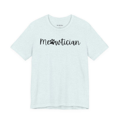 Meowtician Cat Lover T-Shirt