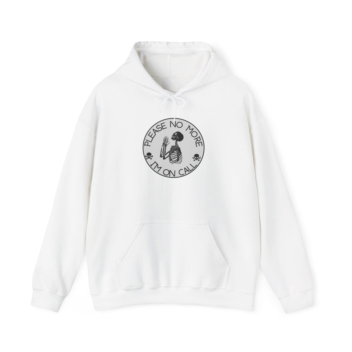 No more Please I'm on Call Unisex Heavy Blend Hooded Sweatshirt
