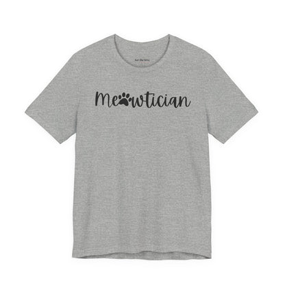 Meowtician Cat Lover T-Shirt