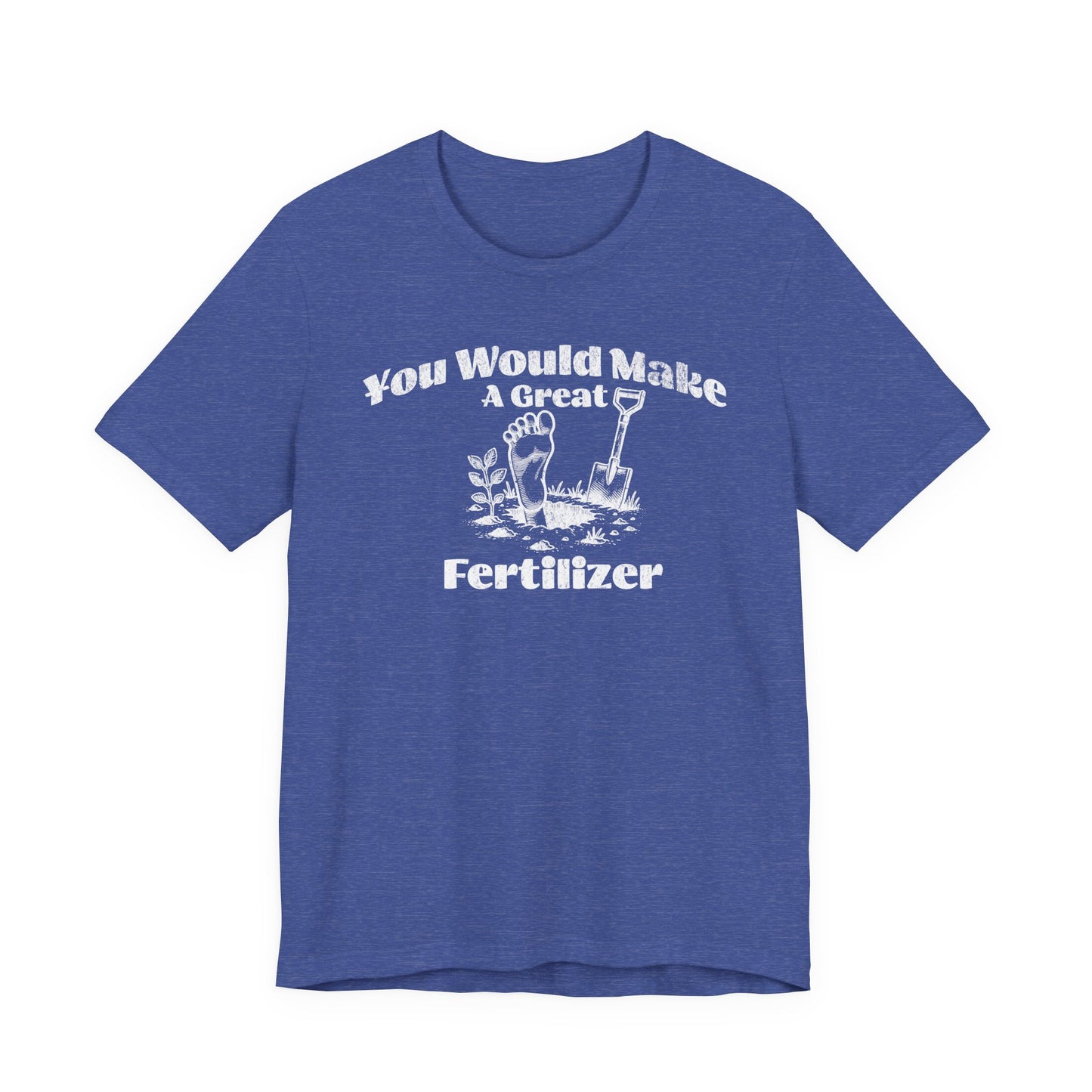 Dark Humor Gardening Tee