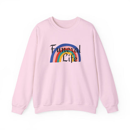 Funeral Life Rainbow Sweatshirt