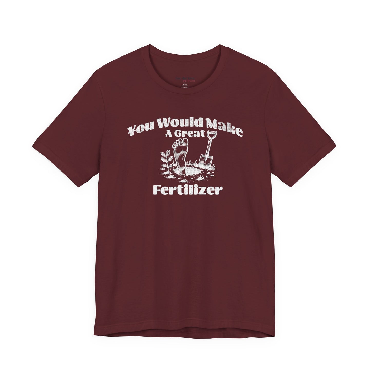 Dark Humor Gardening Tee