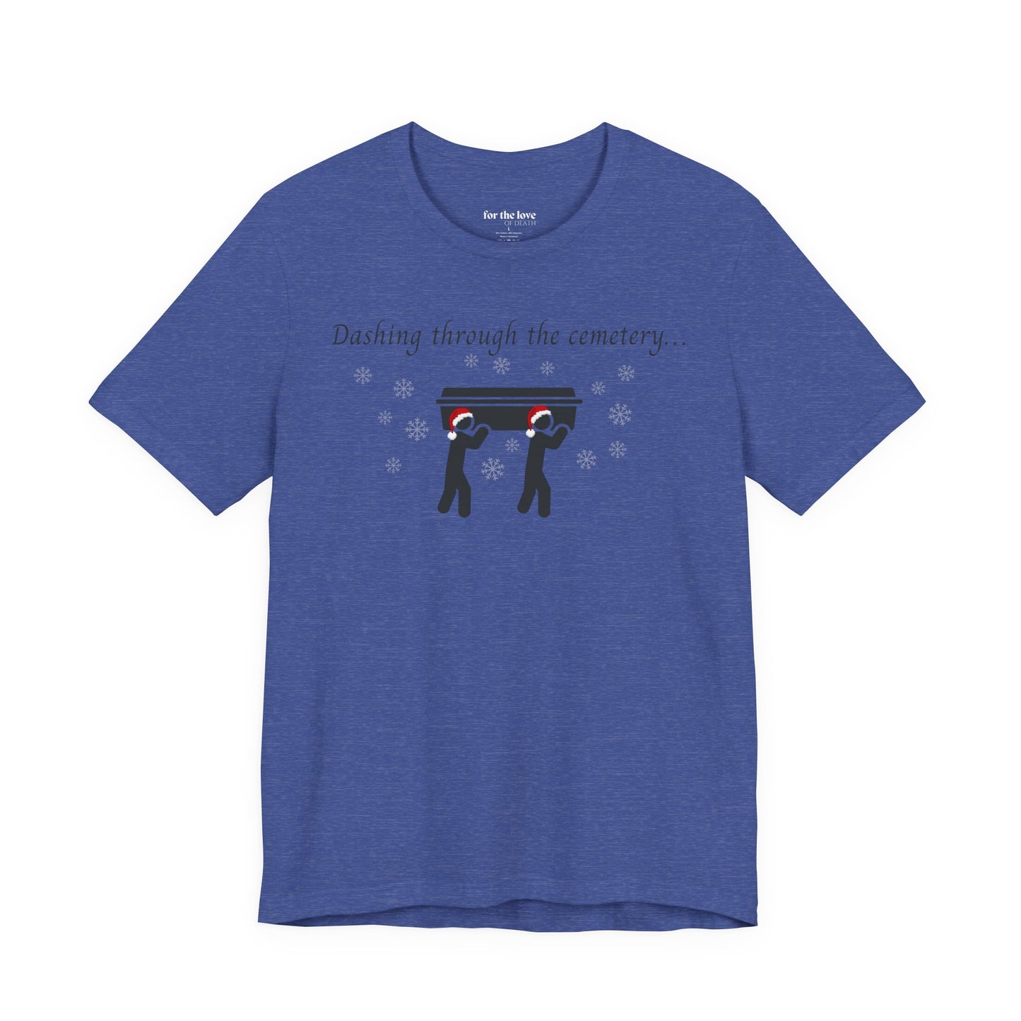 Dashing Through the Cemetery with Casket Tshirt