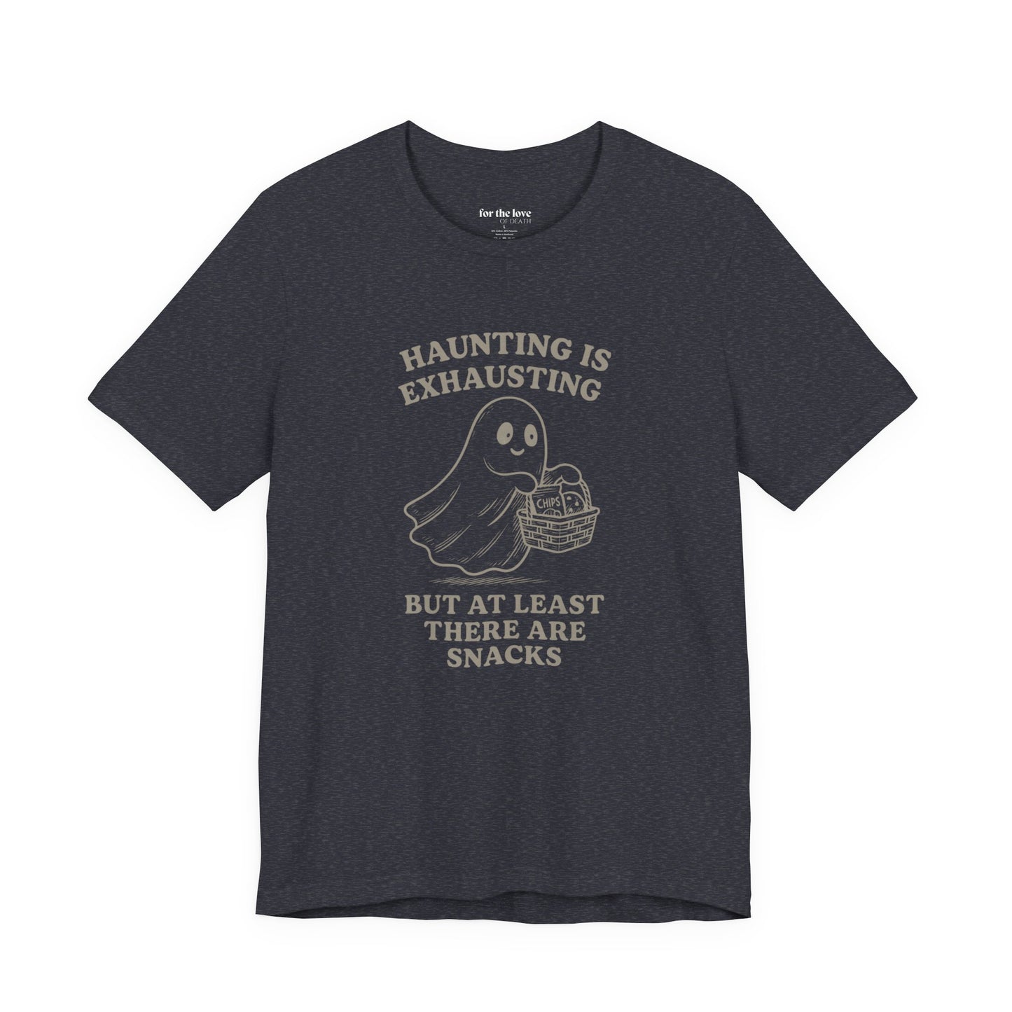 Haunting Is Exhausting Ghost Tee