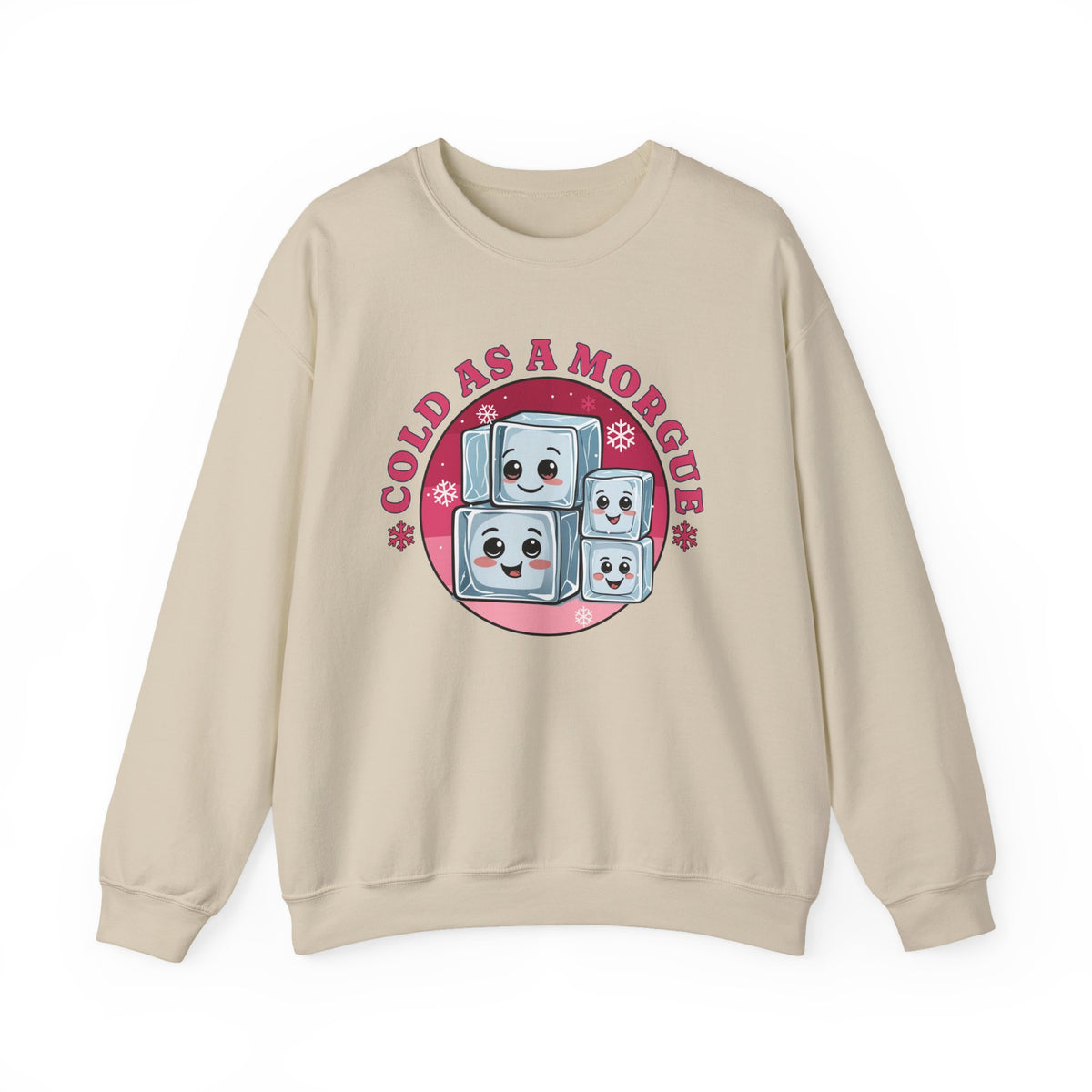 Cold As A Morgue Sweatshirt