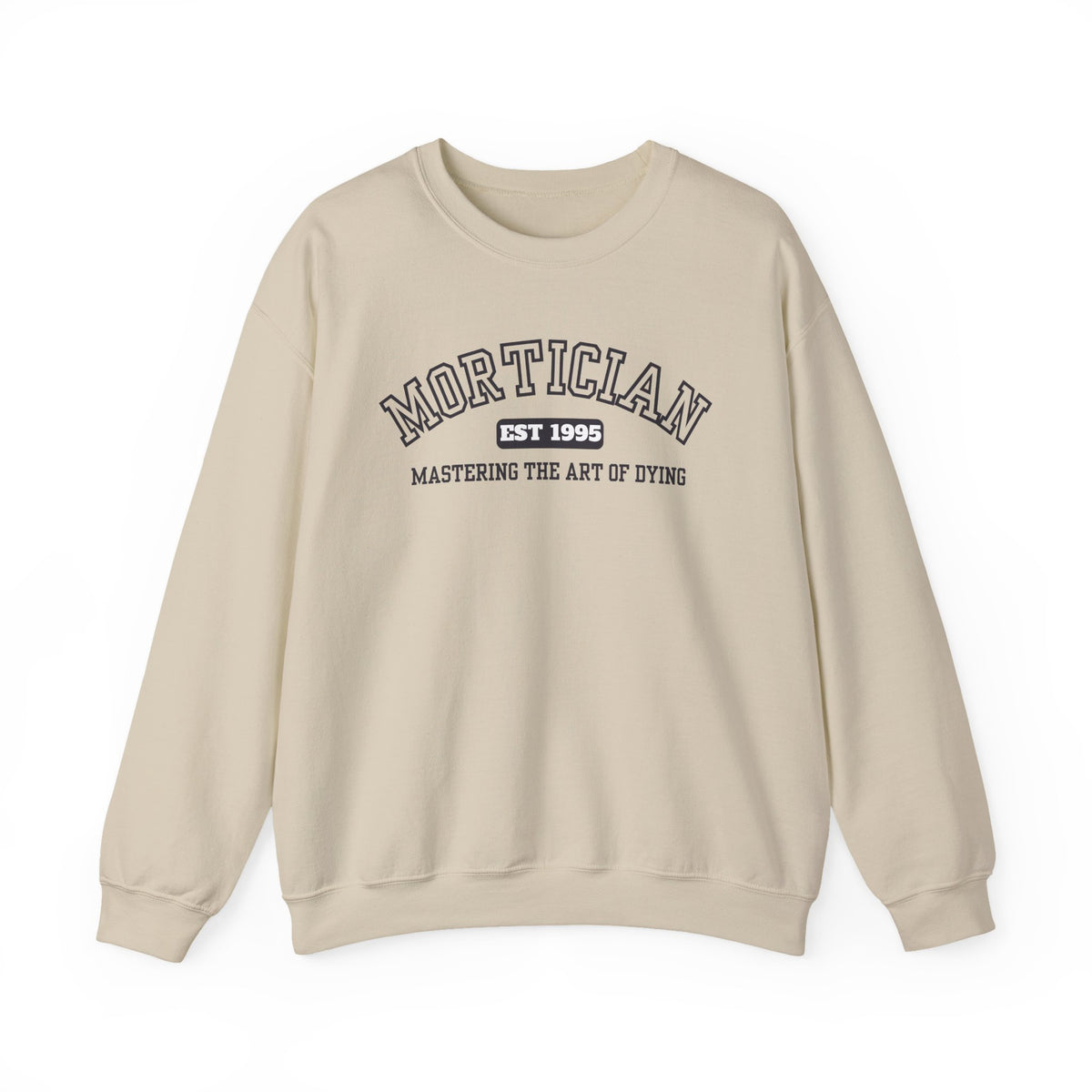 Mortician Graduation University Proud Sweatshirt