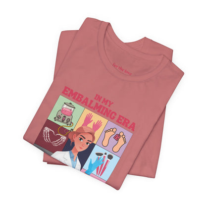 In My Embalmer Era T-Shirt