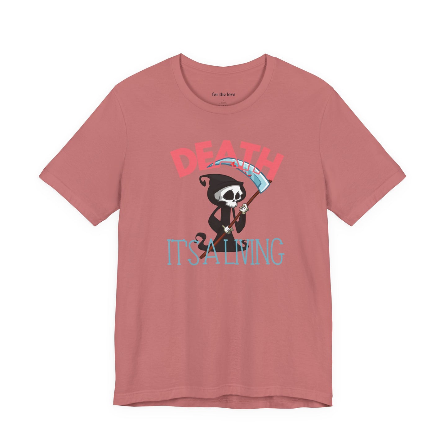 Death, It’s a Living Grim Reaper T-Shirt