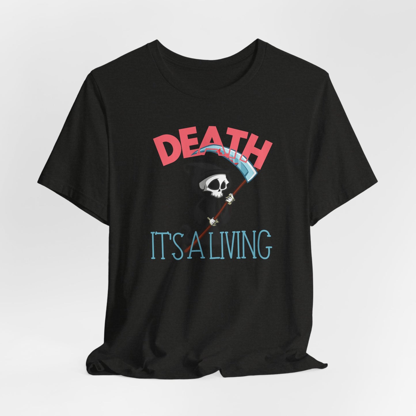 Death, It’s a Living Grim Reaper T-Shirt