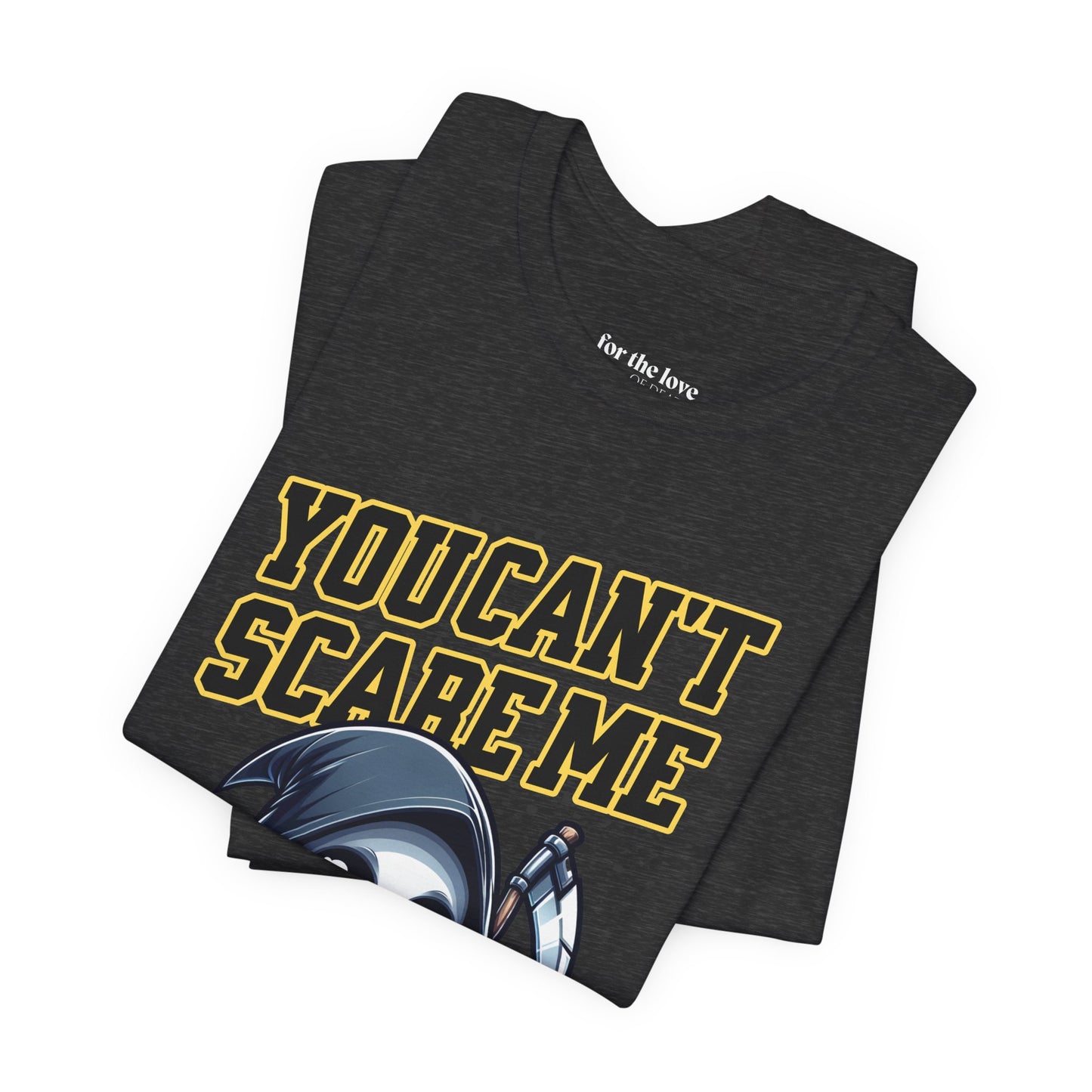 Funny Mortician T-Shirt | You Can’t Scare Me I’m a Mortician