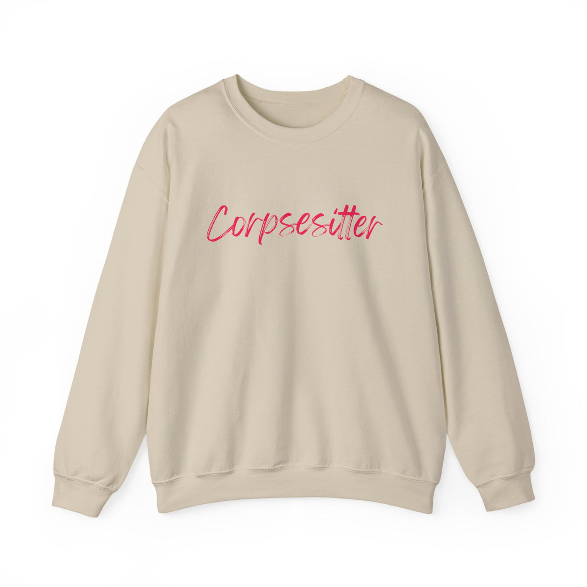 Corpsesitter Sweatshirt | Funny Mortician & Funeral Director Crewneck