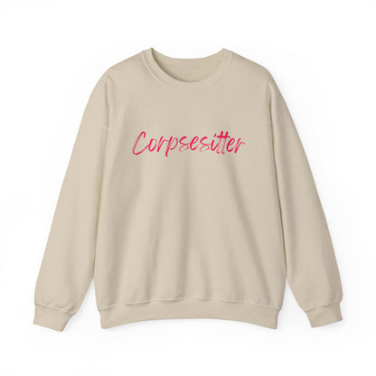 Corpsesitter Sweatshirt | Funny Mortician & Funeral Director Crewneck