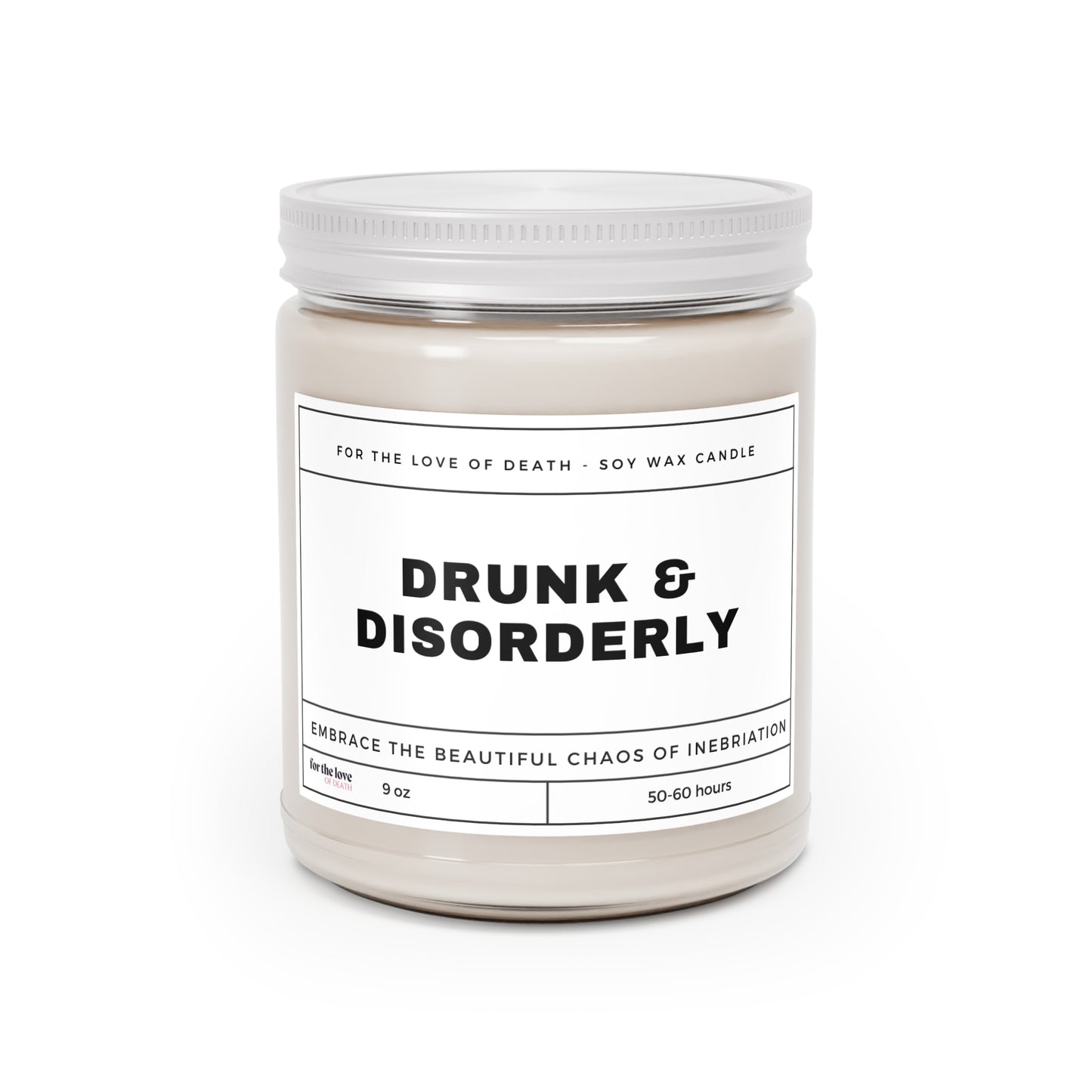 Drunk & Disorderly Candle