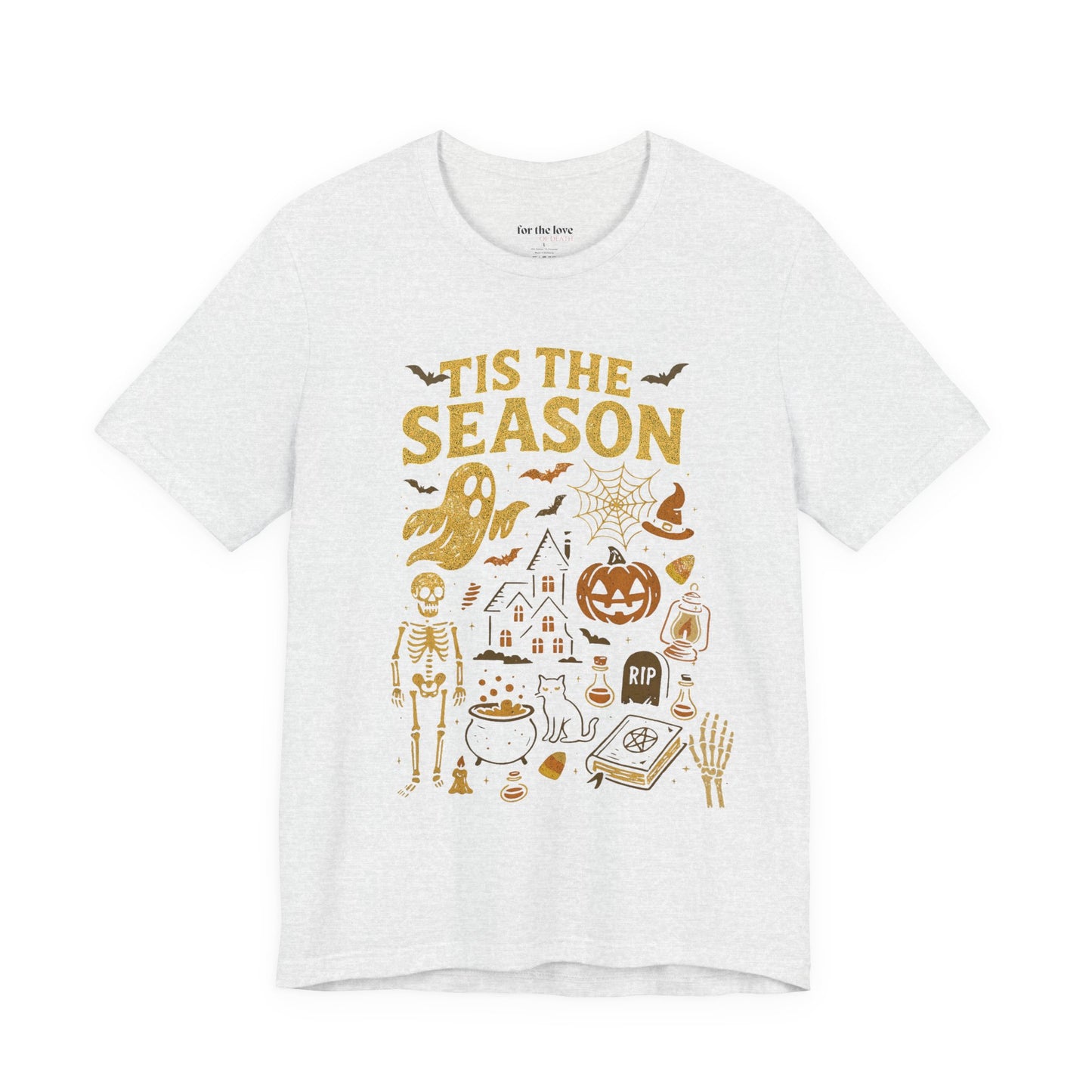 Tis The Season Halloween T-Shirt