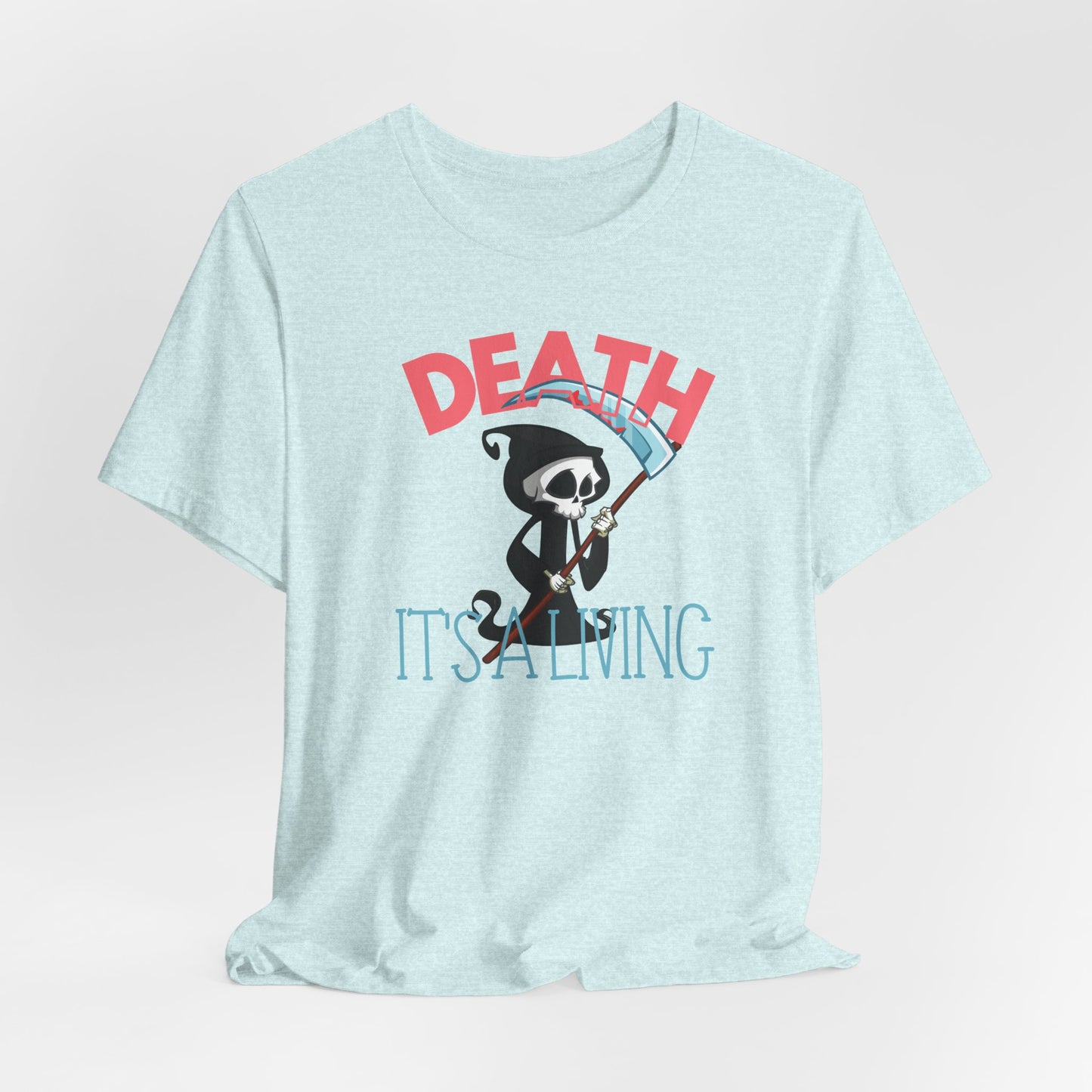 Death, It’s a Living Grim Reaper T-Shirt