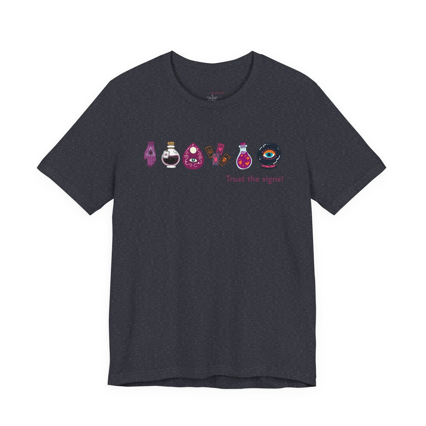 Trust the Signs Witchy T-Shirt