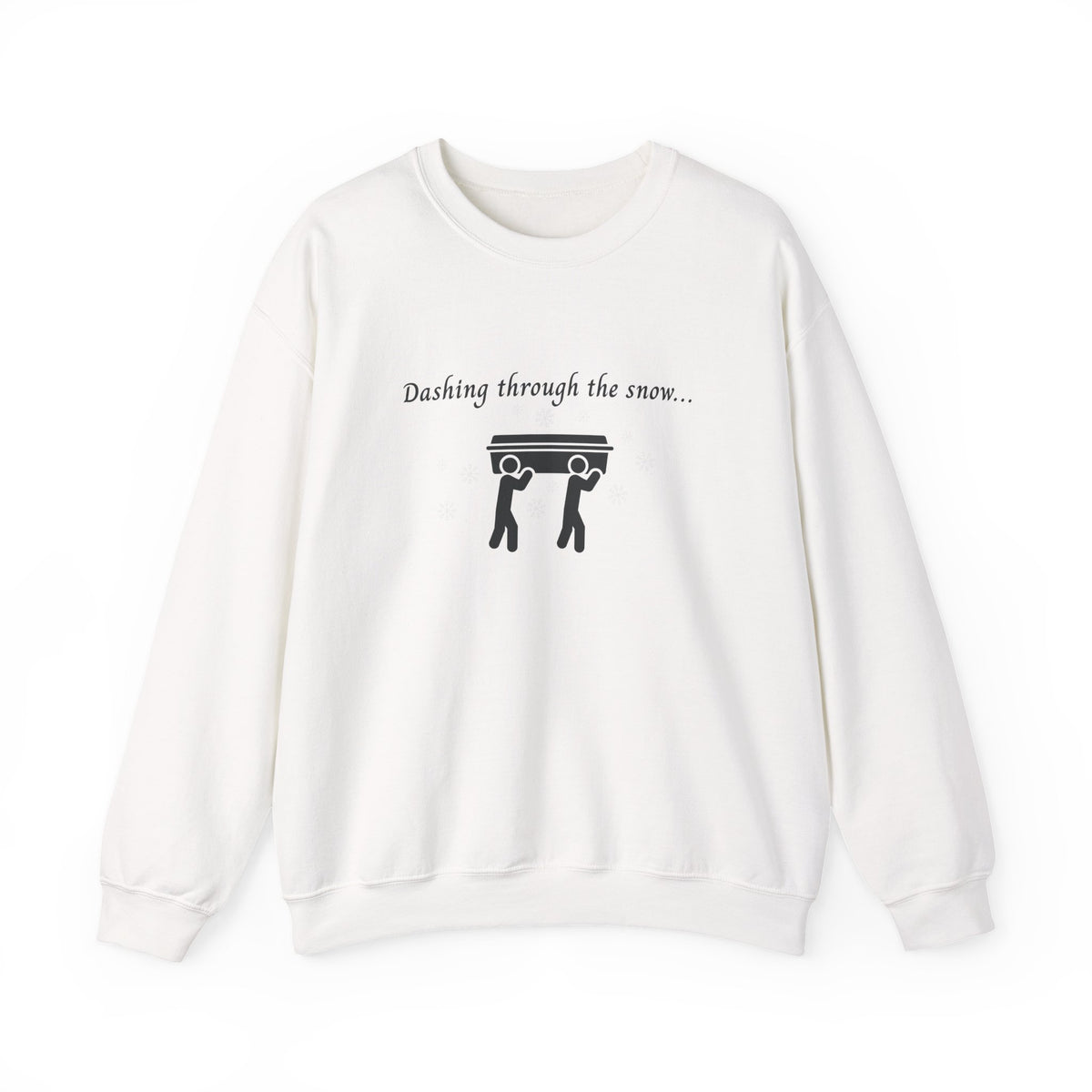 Dashing Through the Snow with Casket Sweatshirt