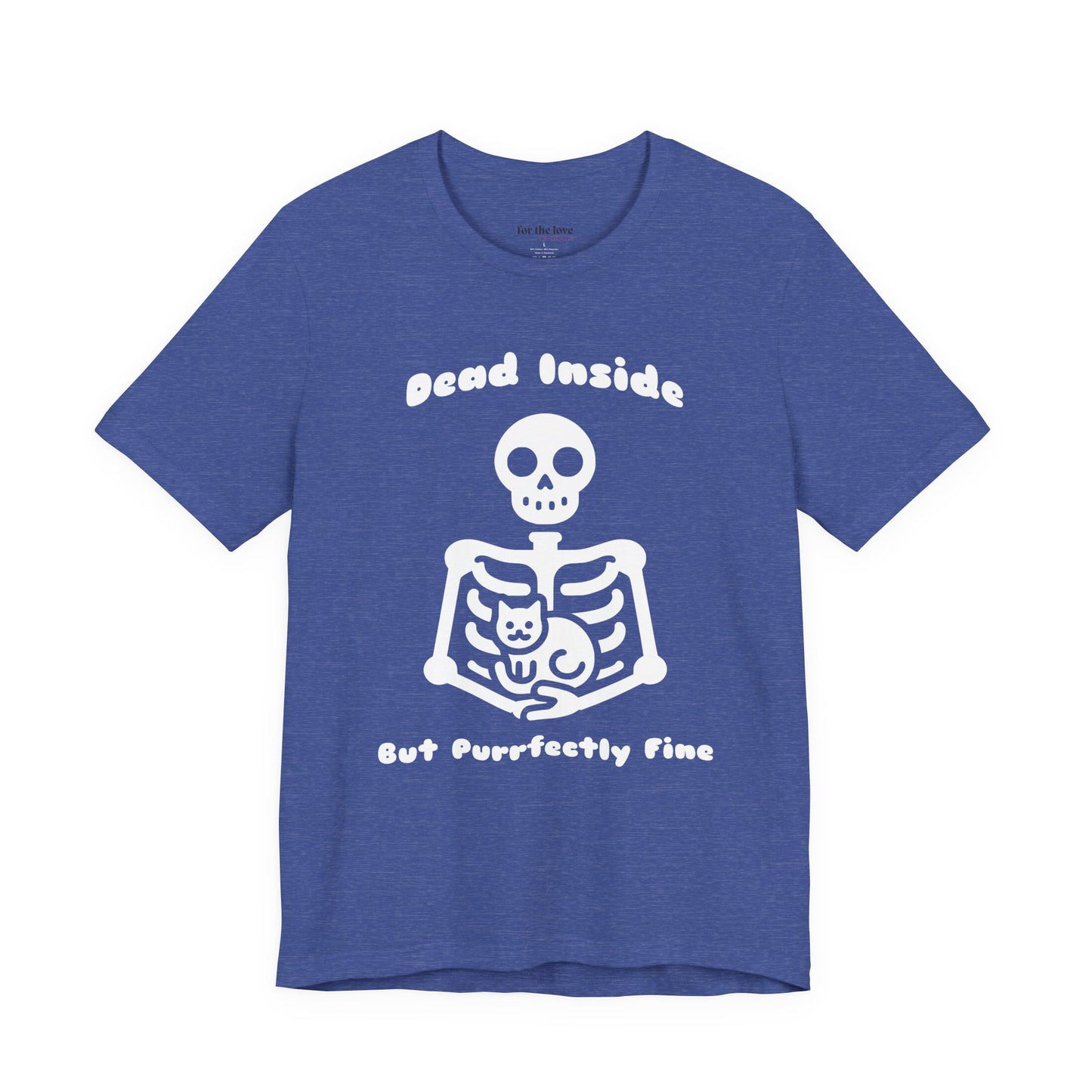Dead Inside But Purrfectly Fine Cat Skeleton T-Shirt