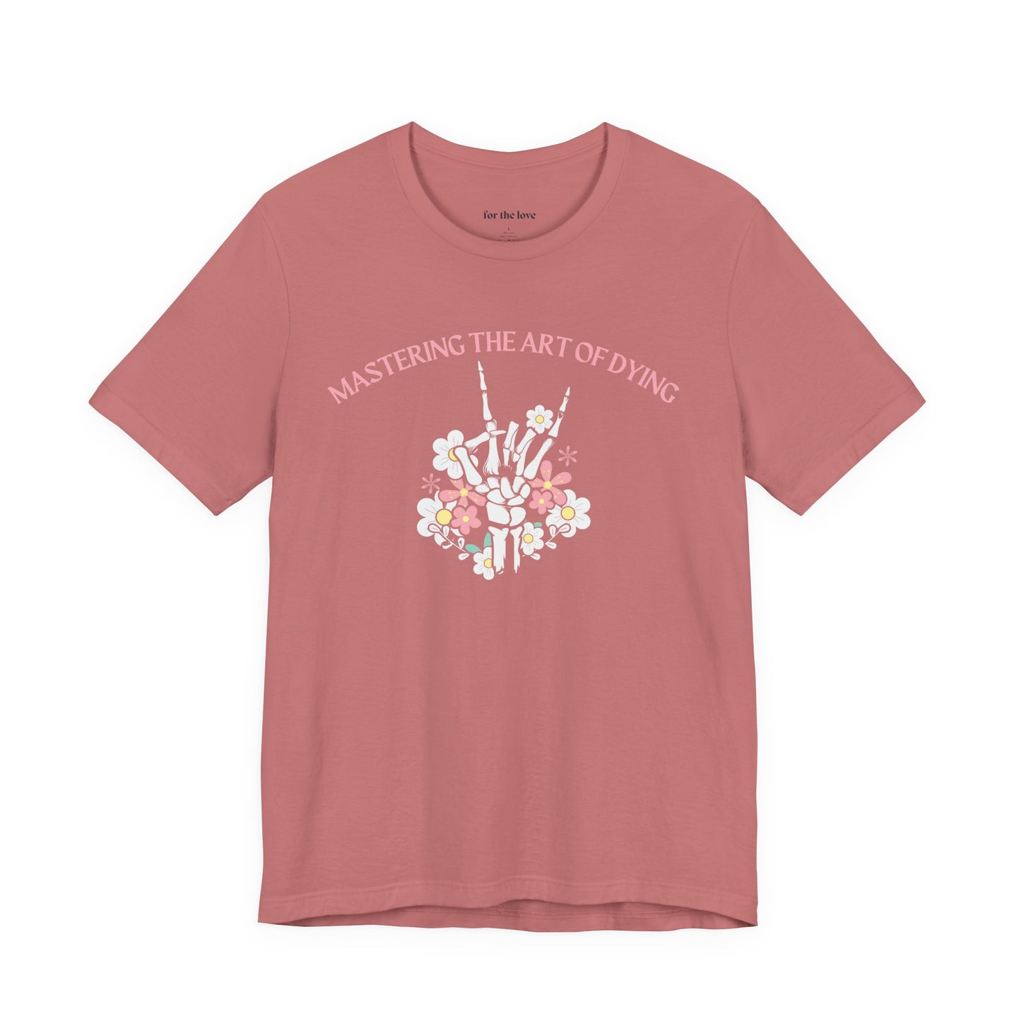 Mastering the Art of Dying Skeleton Hand T-Shirt