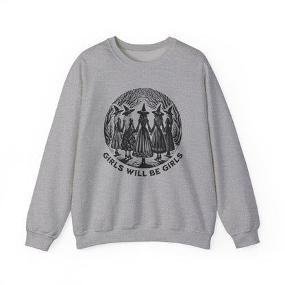 Girls Will Be Girls Witchy Feminist Sweatshirt