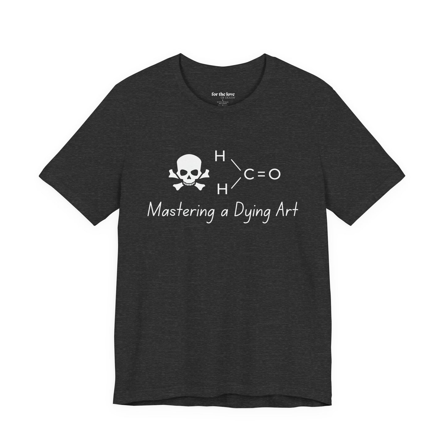 Mastering a Dying Art TShirt