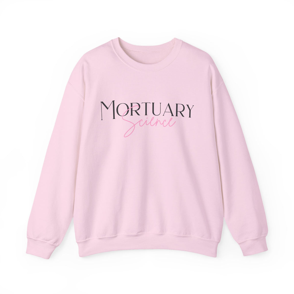 Mortuary Science Sweatshirt
