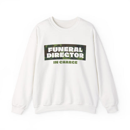 Camo Funeral Director In Charge Sweatshirt