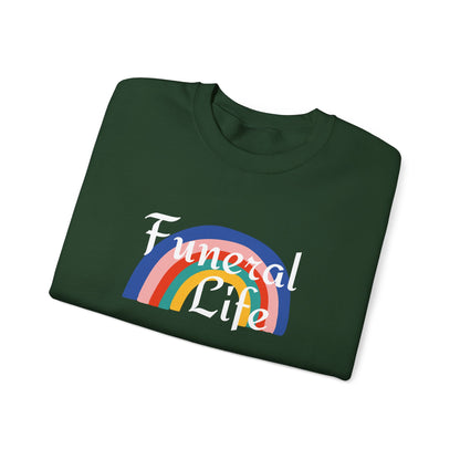 Funeral Life Rainbow Sweatshirt