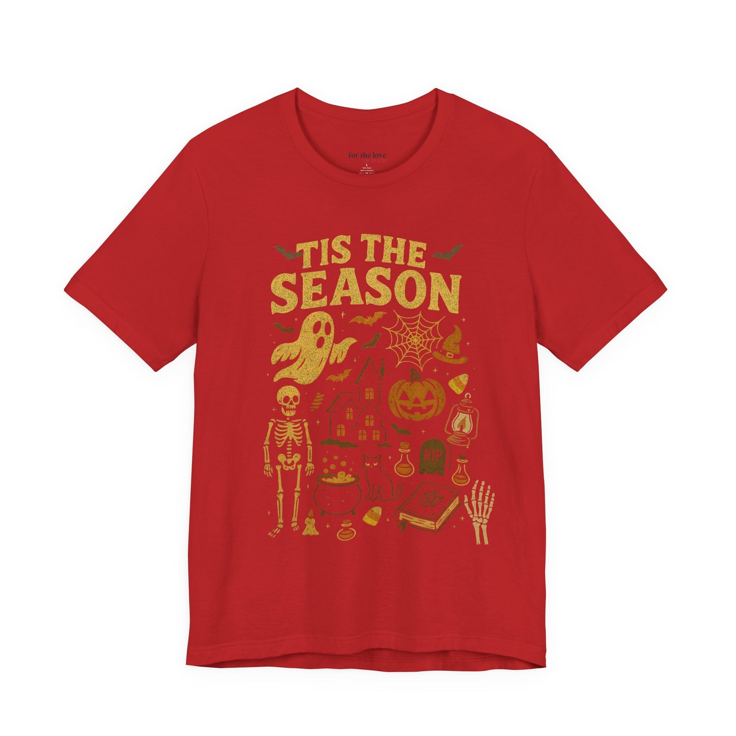 Tis The Season Halloween T-Shirt