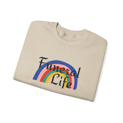 Funeral Life Rainbow Sweatshirt