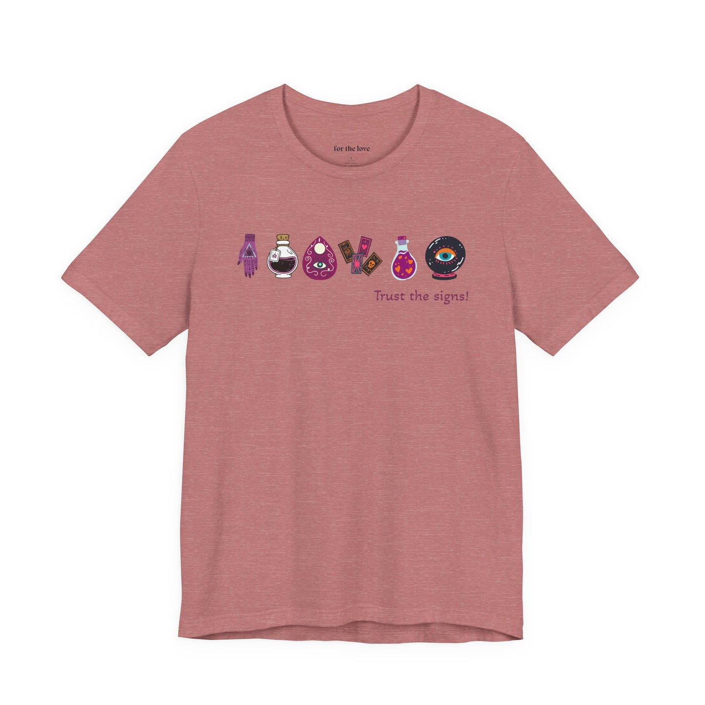 Trust the Signs Witchy T-Shirt