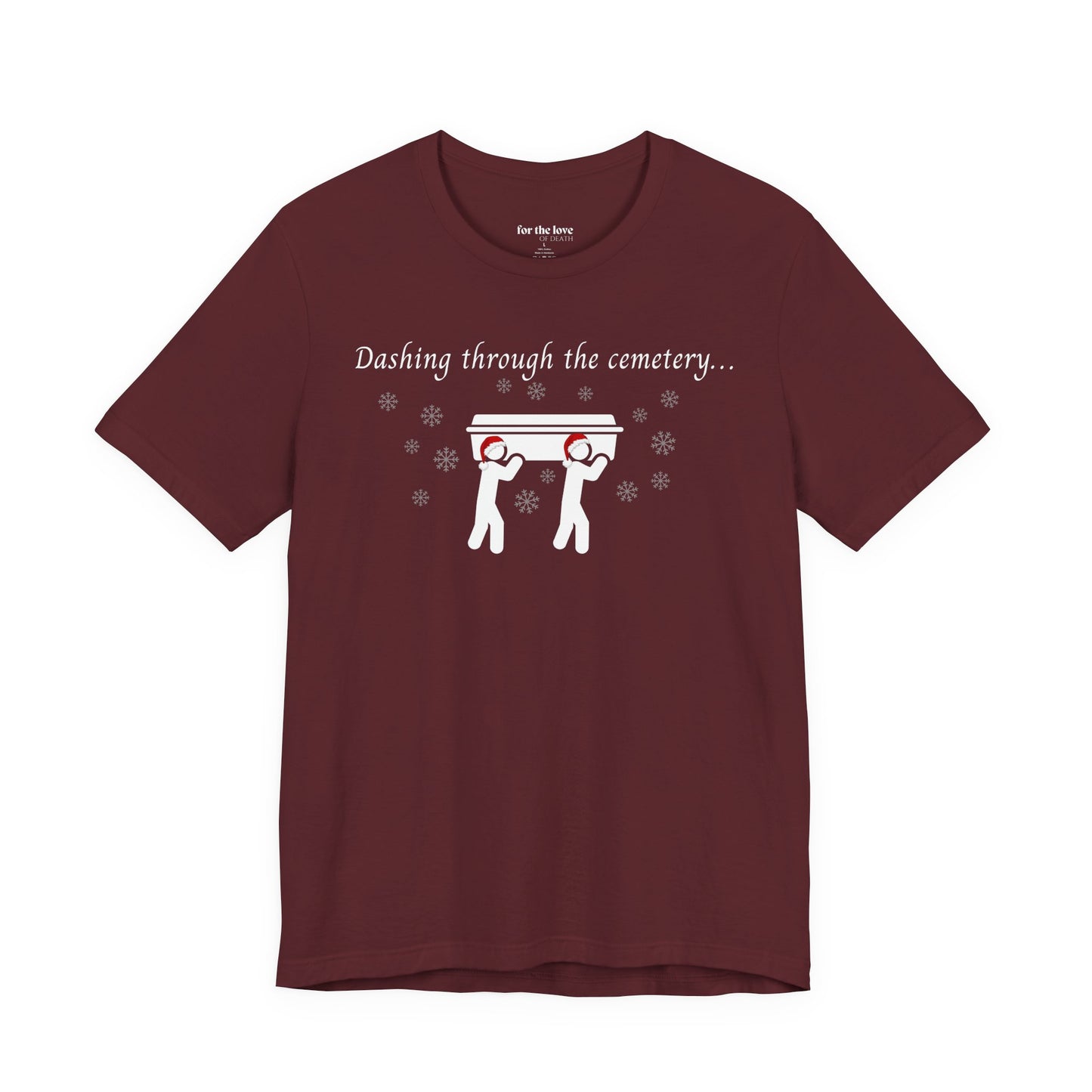 Dashing Through the Cemetery with Casket Tshirt