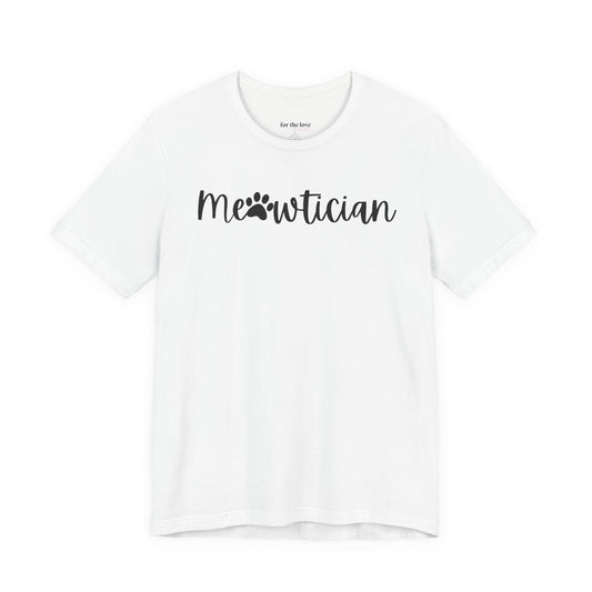 Meowtician Cat Lover T-Shirt