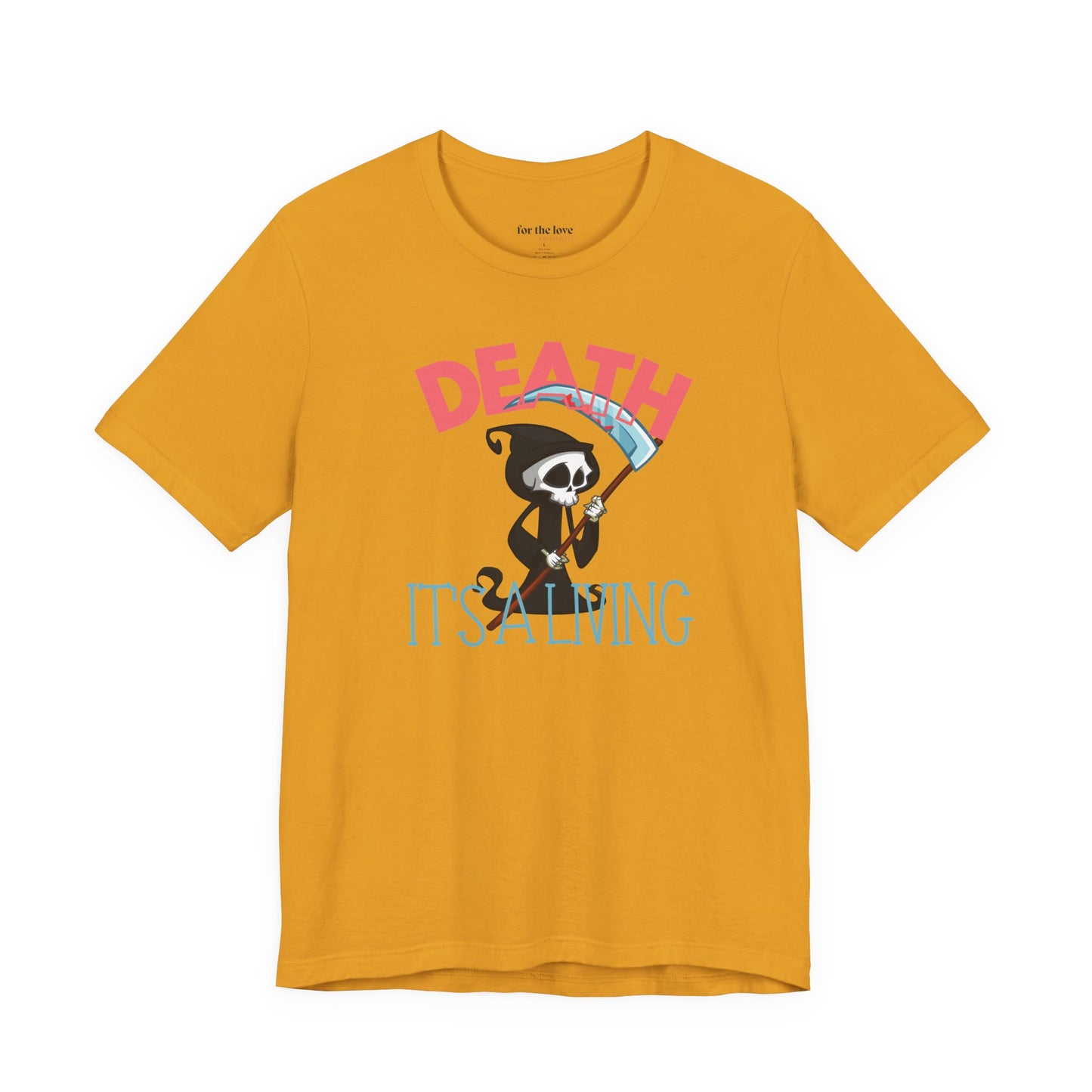 Death, It’s a Living Grim Reaper T-Shirt