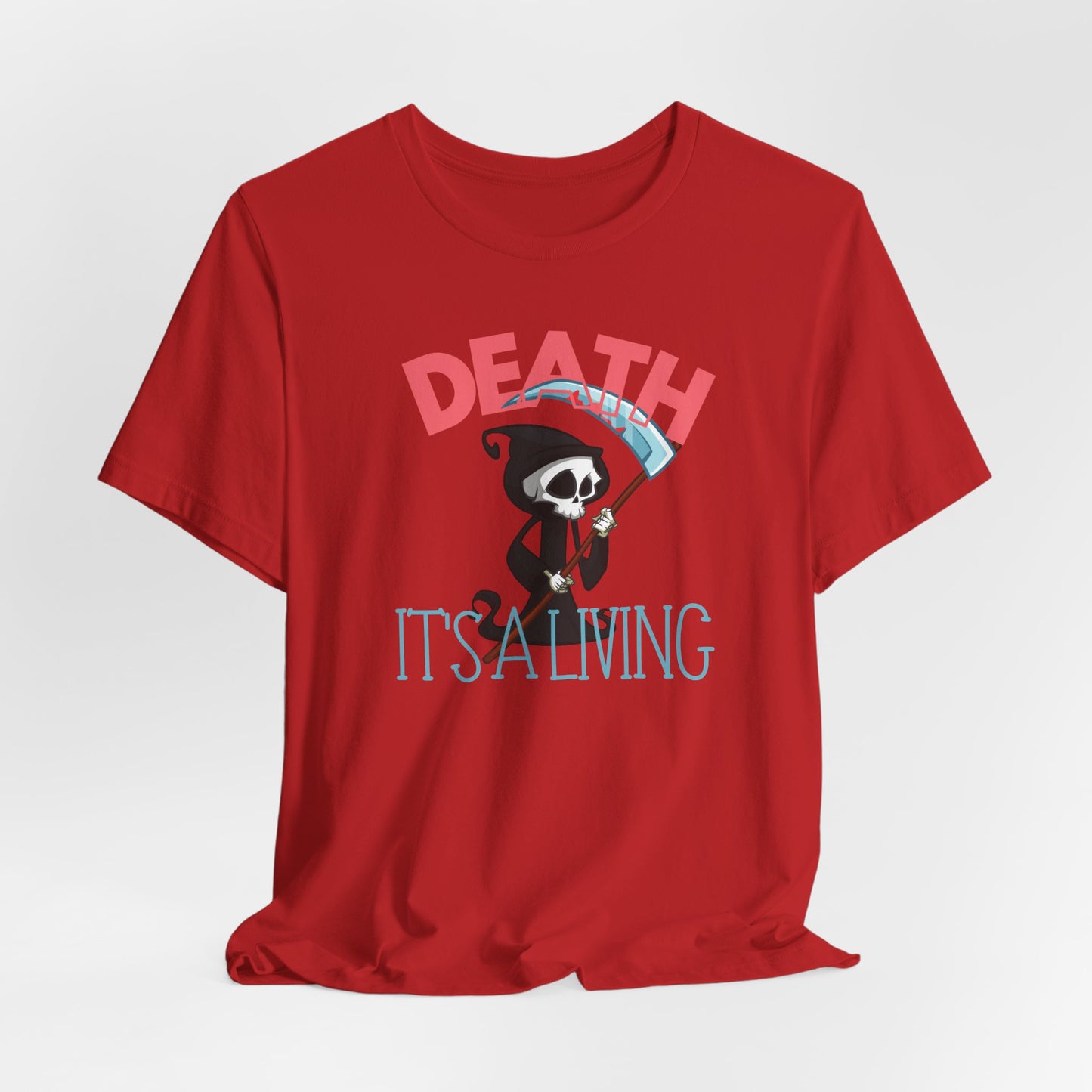 Death, It’s a Living Grim Reaper T-Shirt