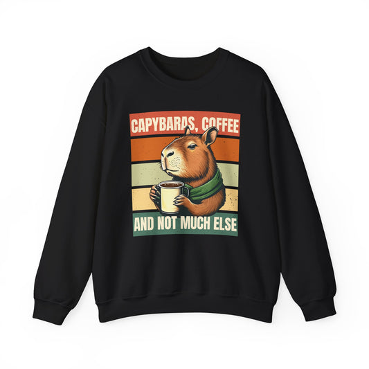 Capybaras, Coffee & Not Much Else Sweatshirt