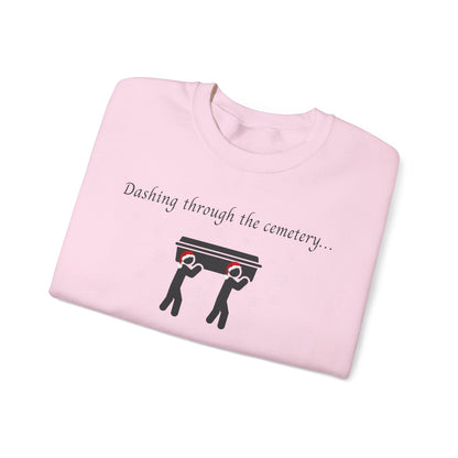 Dashing Through the Snow with Casket Sweatshirt