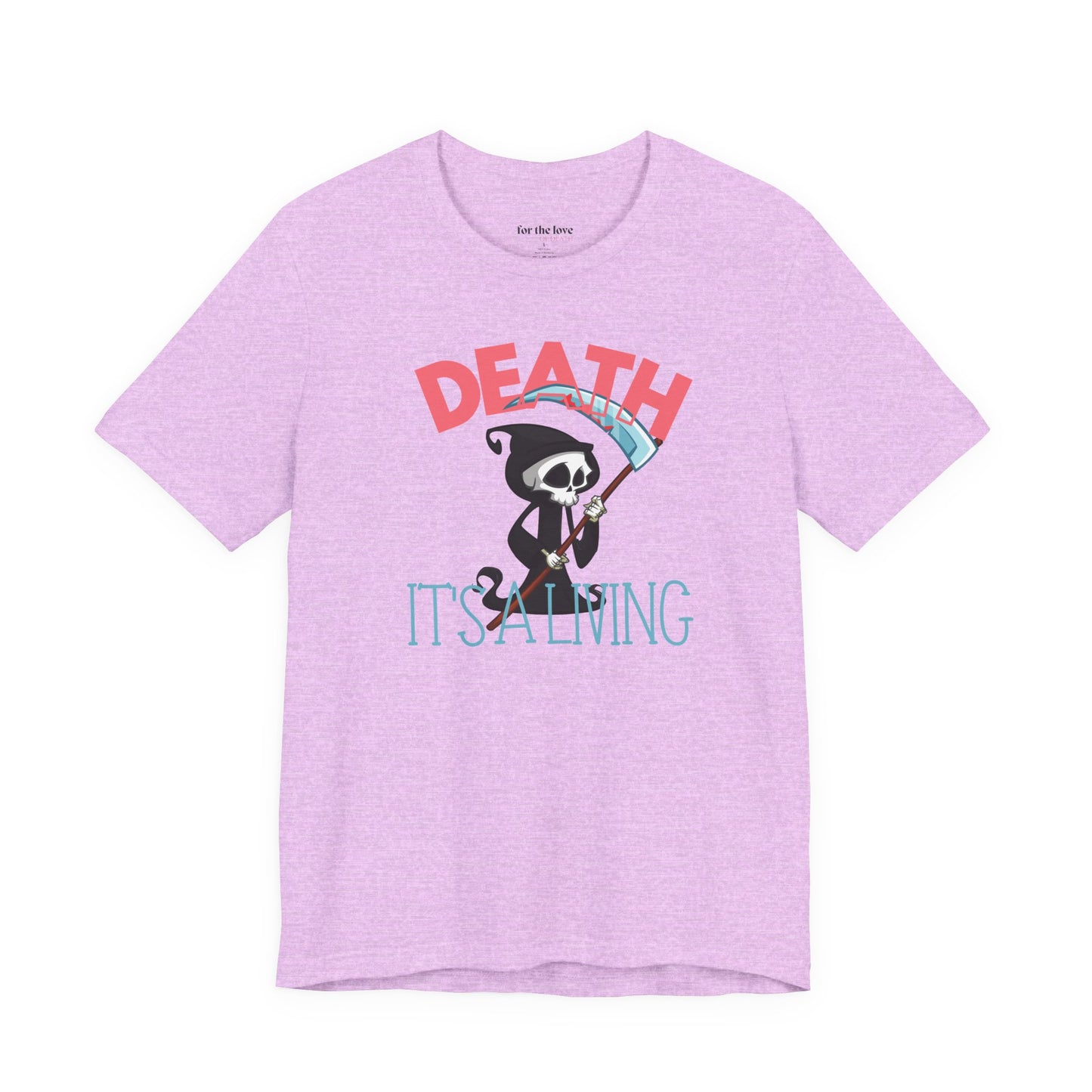 Death, It’s a Living Grim Reaper T-Shirt