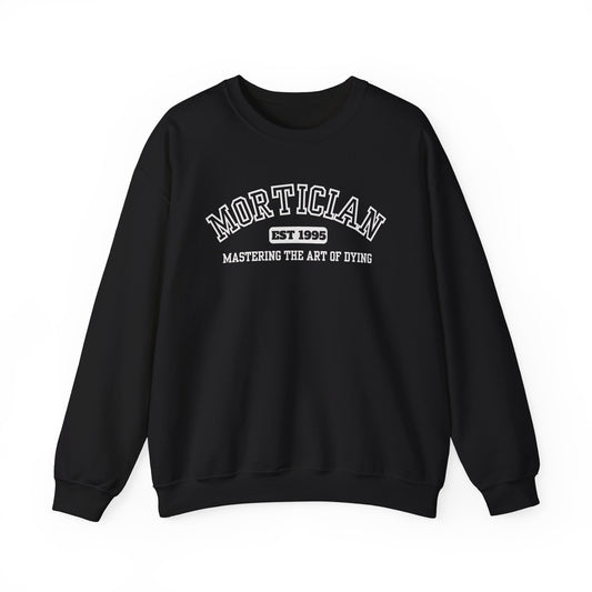 Mortician Graduation University Proud Sweatshirt