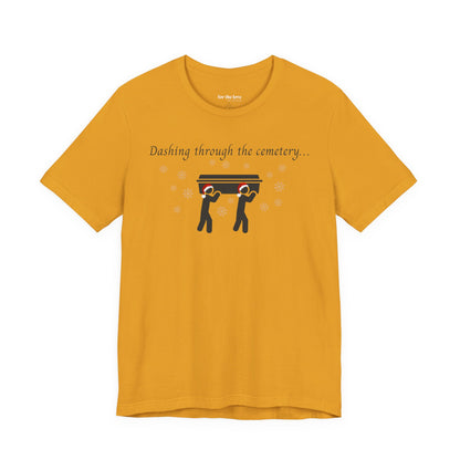 Dashing Through the Cemetery with Casket Tshirt