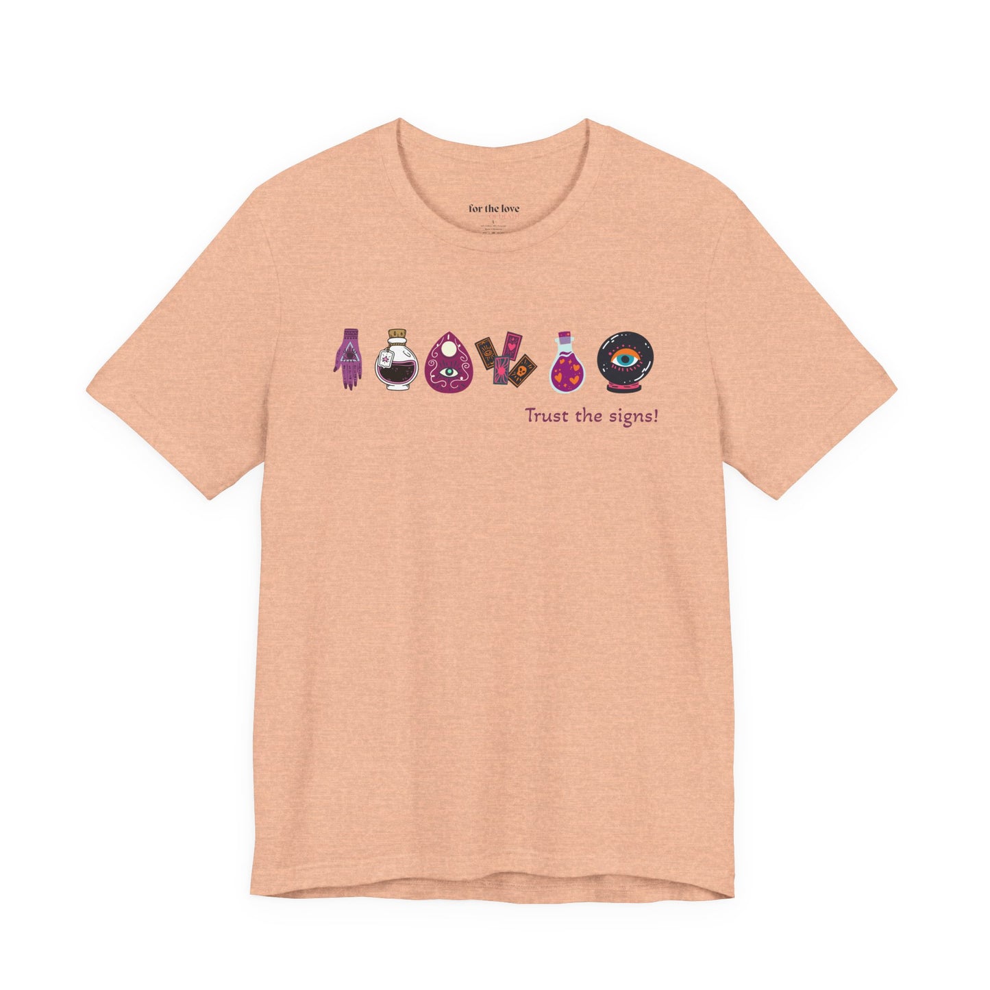 Trust the Signs Witchy T-Shirt
