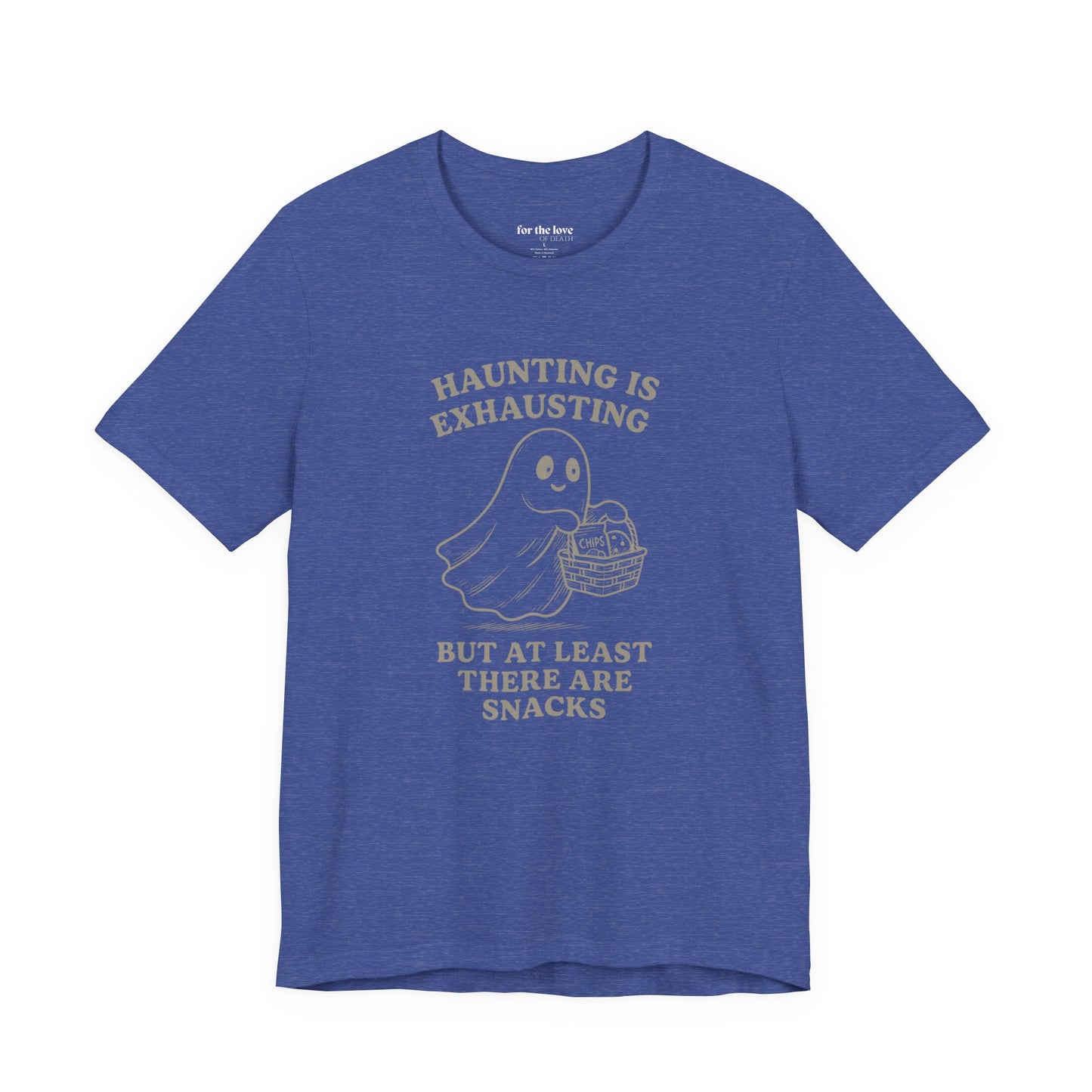 Haunting Is Exhausting Ghost Tee