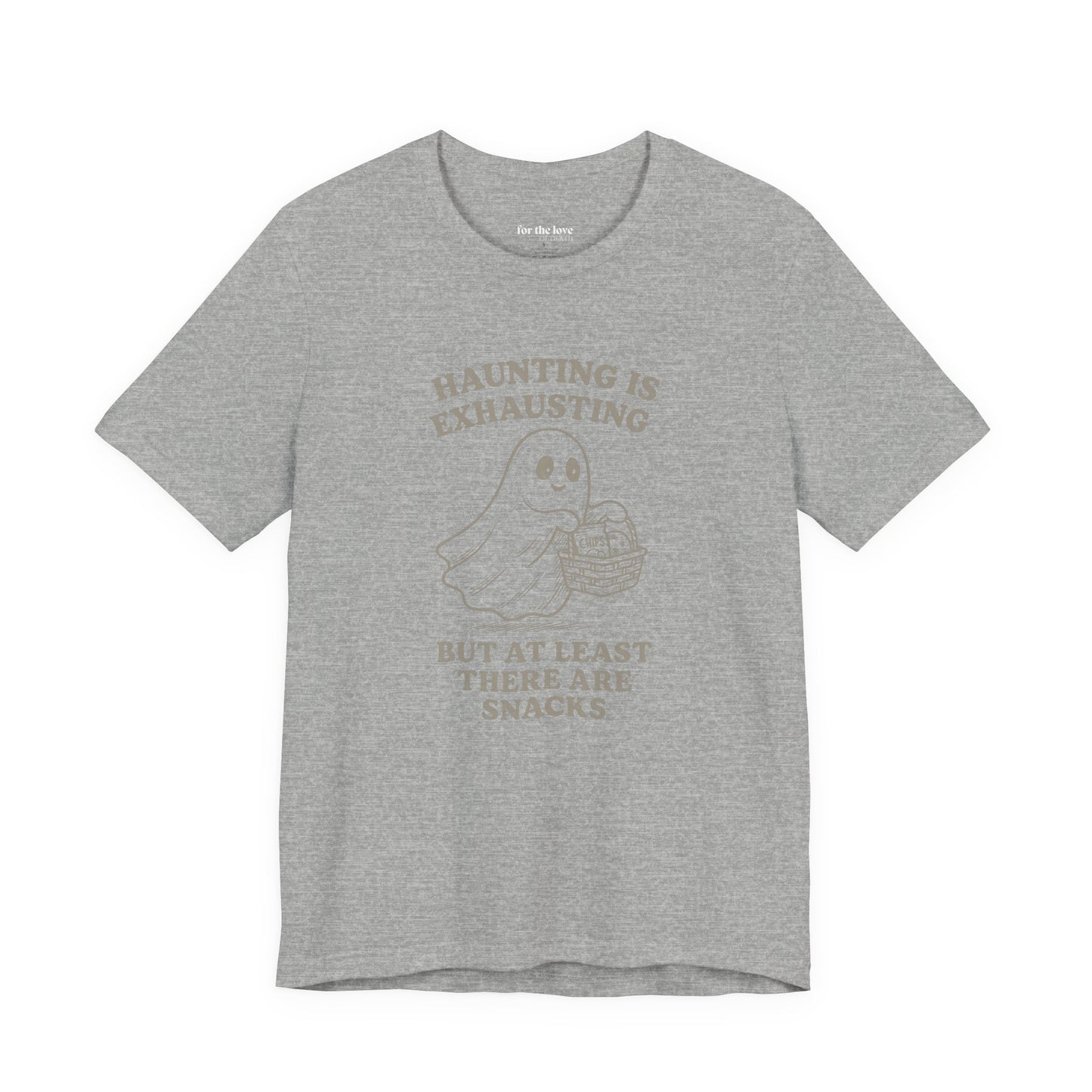 Haunting Is Exhausting Ghost Tee